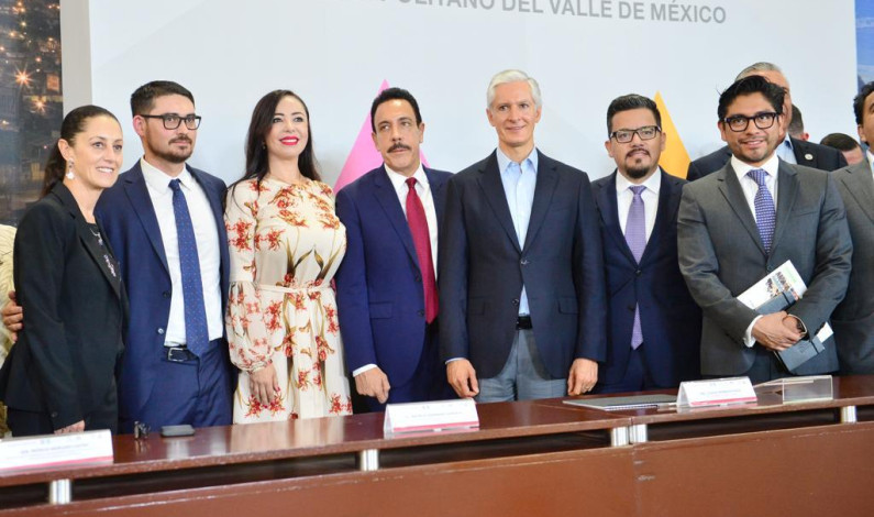 Impulsan Edomex, CDMX e Hidalgo Ley de Desarrollo Metropolitano
