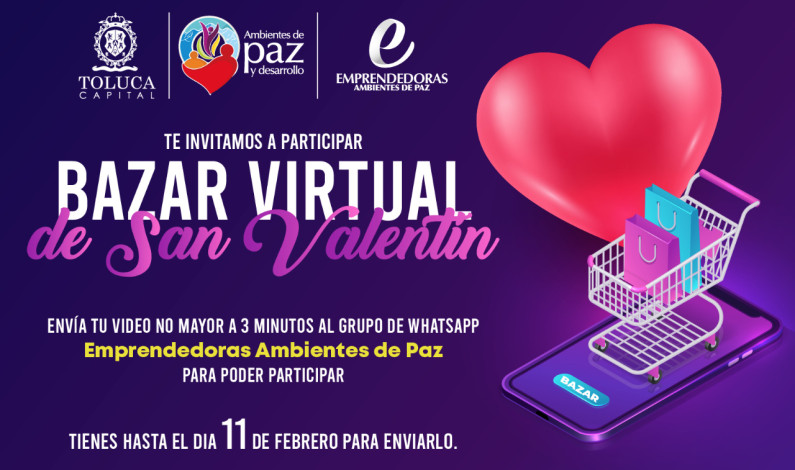 Prepara Toluca bazar virtual de San Valentín