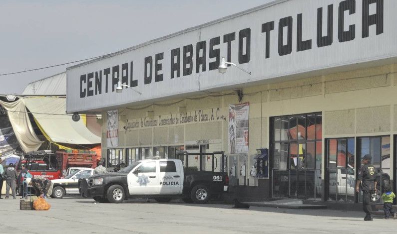Recupera la seguridad la Central de Abasto de Toluca